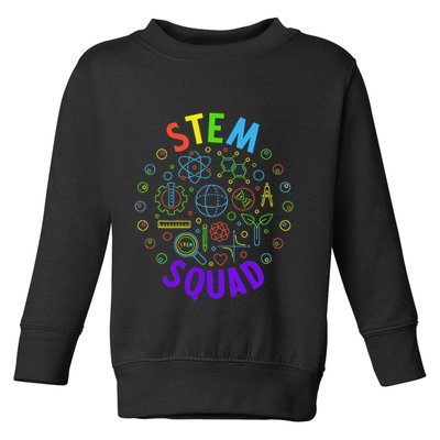 Stem Squad Science Technology Engineering And Math Toddler Sweatshirt
