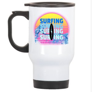 Surfer Sun Surfing All Day Long Ocean Vacation Fun In Sun Funny Gift Stainless Steel Travel Mug