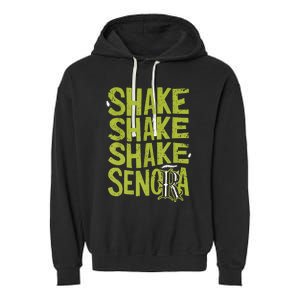 Shake Shake Shake SeñOra Garment-Dyed Fleece Hoodie