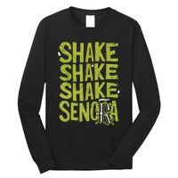 Shake Shake Shake SeñOra Long Sleeve Shirt