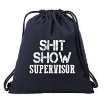 ShitShow Supervisor Drawstring Bag