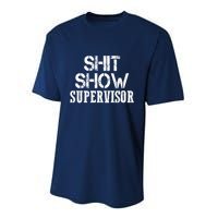 ShitShow Supervisor Performance Sprint T-Shirt