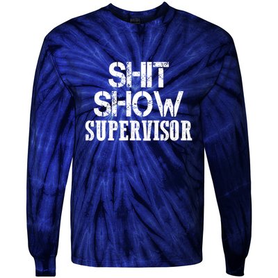 ShitShow Supervisor Tie-Dye Long Sleeve Shirt