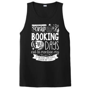 Scrapbooking Scrapbooker Scrapbooking Fills My Days Funny Funny Gift PosiCharge Competitor Tank