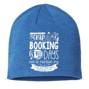 Scrapbooking Scrapbooker Scrapbooking Fills My Days Funny Funny Gift Sustainable Beanie