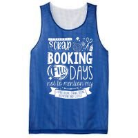 Scrapbooking Scrapbooker Scrapbooking Fills My Days Funny Funny Gift Mesh Reversible Basketball Jersey Tank