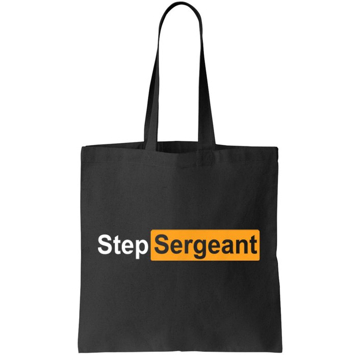 Step Sergeant Tote Bag