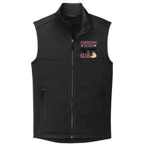 Scrapbooking Sisters Scrapbooker Scrapbook Gift Collective Smooth Fleece Vest