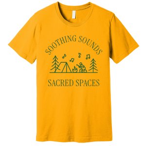 Soothing Sounds Sacred Spaces Sound Therapy Healing Camping Premium T-Shirt