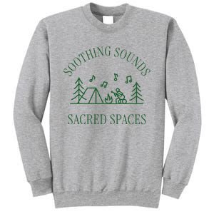 Soothing Sounds Sacred Spaces Sound Therapy Healing Camping Sweatshirt