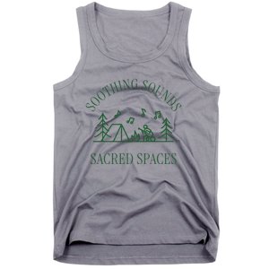 Soothing Sounds Sacred Spaces Sound Therapy Healing Camping Tank Top