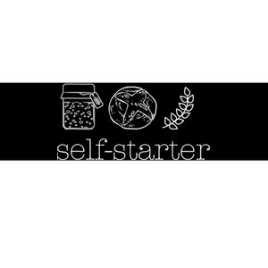 Self Starter Sourdough Starter Bread Baker Bakers Sourdough Bumper Sticker