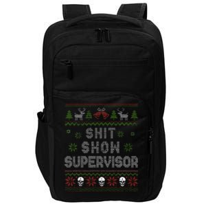 Shit Show Supervisor Christmas Sweater Funny Ugly Xmas Impact Tech Backpack