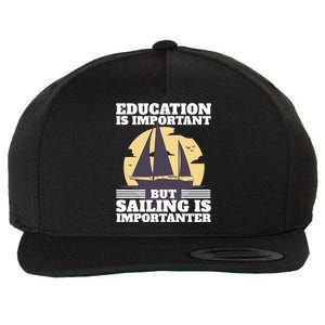 Sailer Saying Sailing Joke Boating Gift Wool Snapback Cap