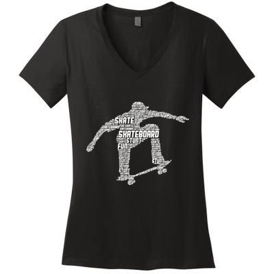 Skateboard Skateboarder Skater Meaningful Gift Women's V-Neck T-Shirt