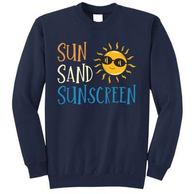 Sun Sand Sunscreen Tall Sweatshirt