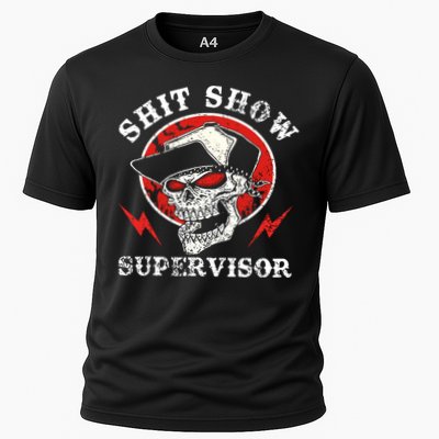 Shit Show Supervisor Skull Performance Shirt