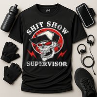Shit Show Supervisor Skull Cooling Performance Crew T-Shirt