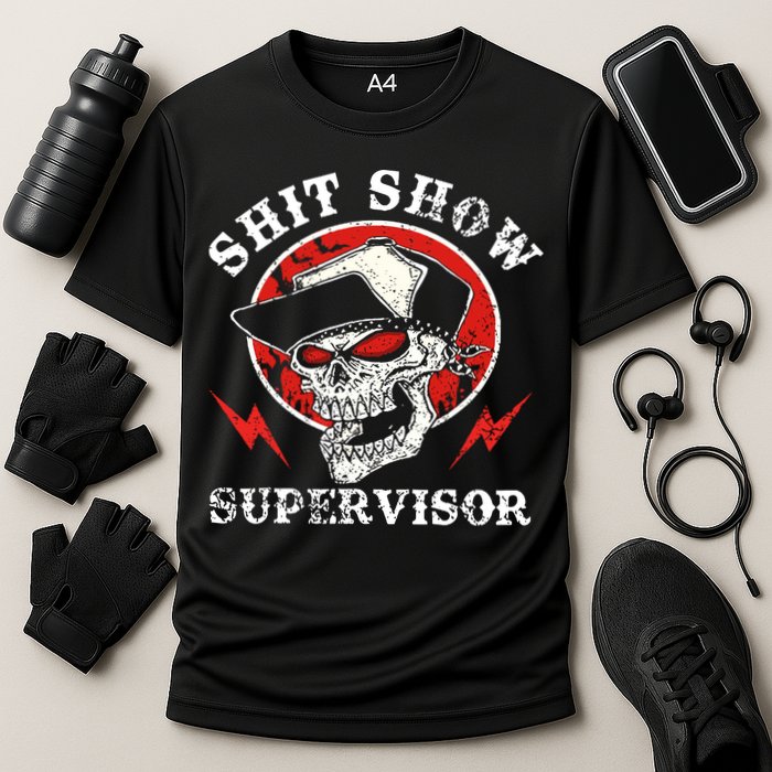 Shit Show Supervisor Skull Cooling Performance Crew T-Shirt