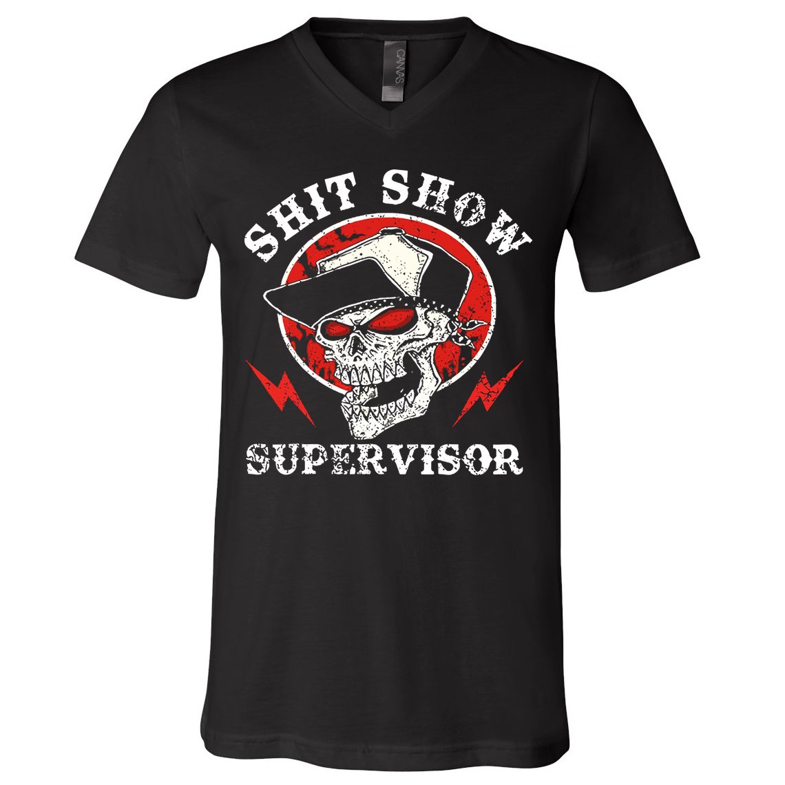 Shit Show Supervisor Skull V-Neck T-Shirt