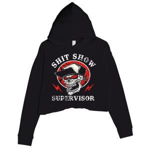 Shit Show Supervisor Skull Crop Fleece Hoodie