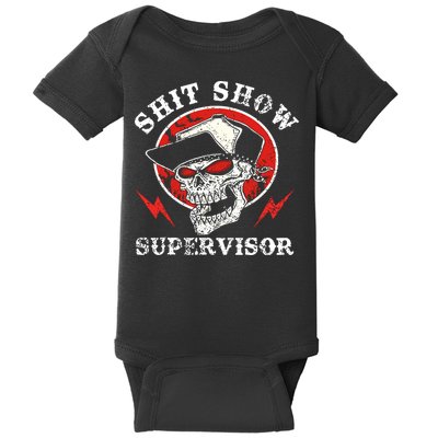 Shit Show Supervisor Skull Baby Bodysuit