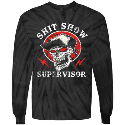 Shit Show Supervisor Skull Tie-Dye Long Sleeve Shirt