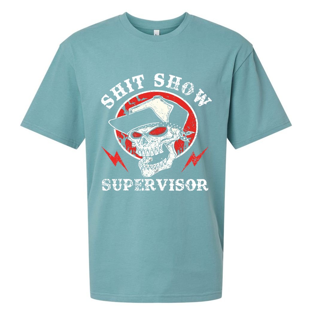 Shit Show Supervisor Skull Sueded Cloud Jersey T-Shirt