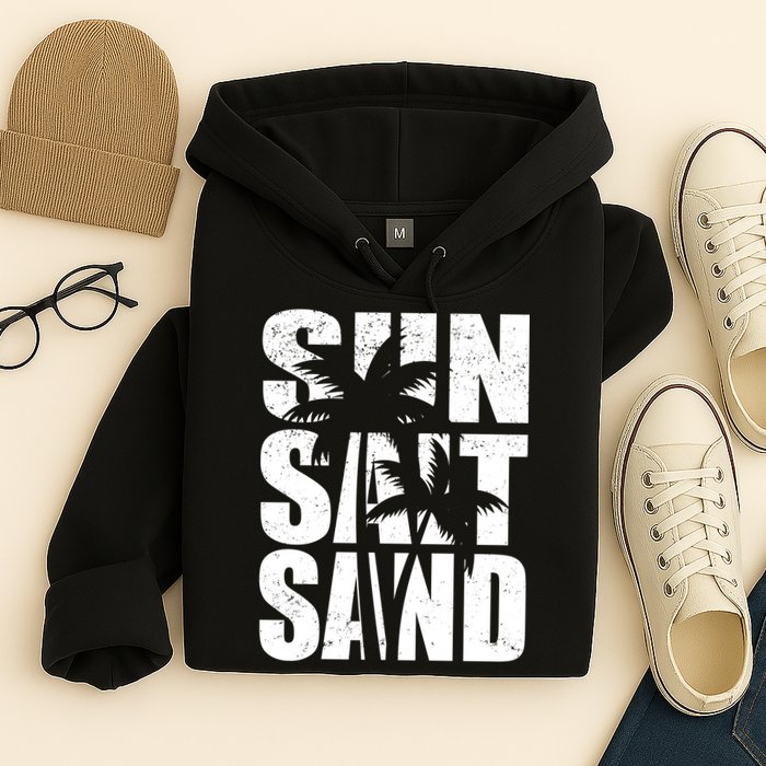 Sun Salt Sand Palm Trees Summer Break Hoodie