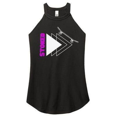 Stoke Skateboard Summer Fun Design Rip it Up Get Stoked Women's Perfect Tri Rocker Tank