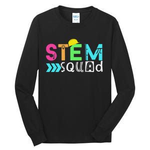 STEM Squad Science Technology Engineering Math Teacher Tall Long Sleeve T-Shirt