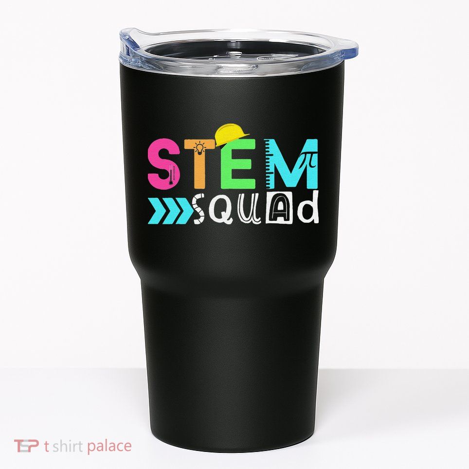 STEM Squad Science Technology Engineering Math Teacher Tumbler