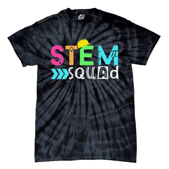 STEM Squad Science Technology Engineering Math Teacher Tie-Dye T-Shirt