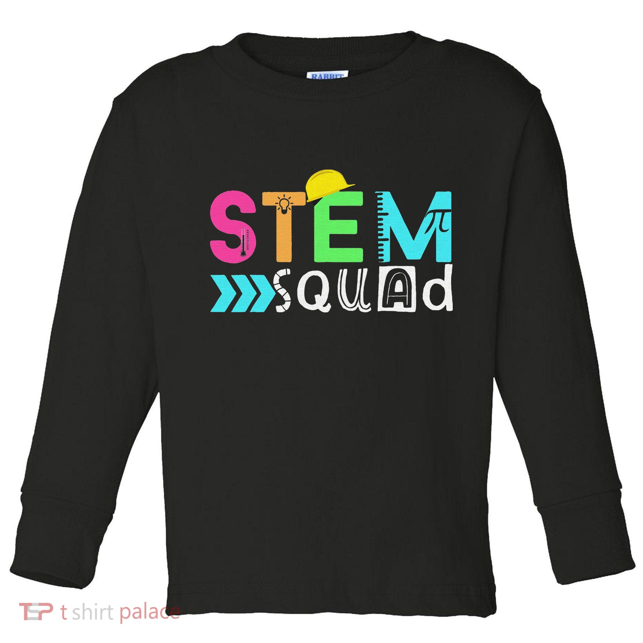 STEM Squad Science Technology Engineering Math Teacher Toddler Long Sleeve Shirt