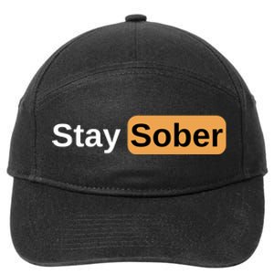 Stay Sober 7-Panel Snapback Hat