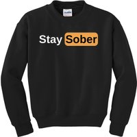 Stay Sober Kids Sweatshirt