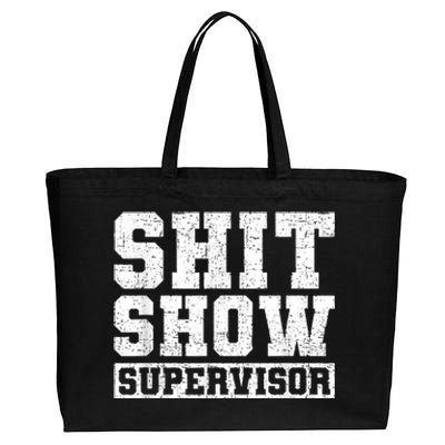 Shit Show Supervisor Funny Parent Boss Manager Teacher Gifts Cotton Canvas Jumbo Tote