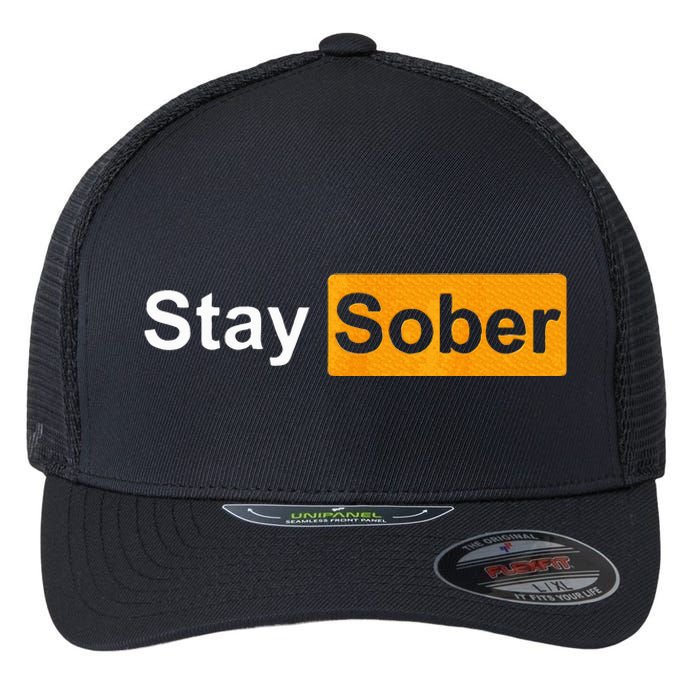 Stay Sober Flexfit Unipanel Trucker Cap