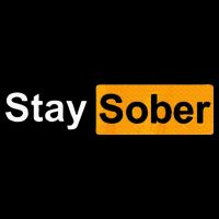 Stay Sober Poster