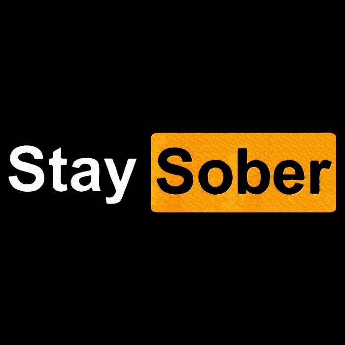 Stay Sober Poster