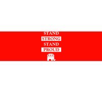 Stand Strong Stand Proud | Republican Party Bumper Sticker