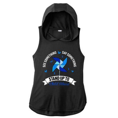 See Something Say Something Child Abuse Awareness Pinwheel Ladies PosiCharge Tri-Blend Wicking Draft Hoodie Tank