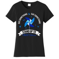 See Something Say Something Child Abuse Awareness Pinwheel Women's T-Shirt