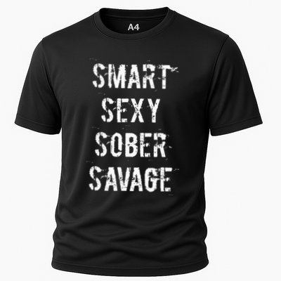 Smart Sexy Sober Savage Sobriety And Addiction Recovery Performance Shirt