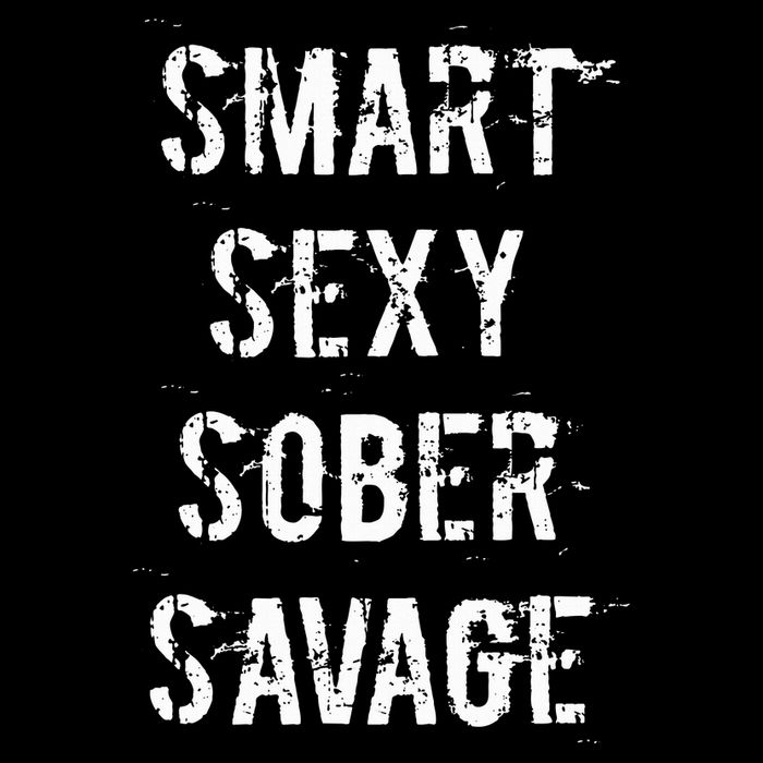 Smart Sexy Sober Savage Sobriety And Addiction Recovery Drawstring Bag