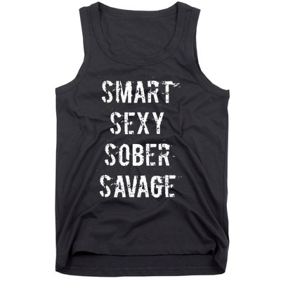 Smart Sexy Sober Savage Sobriety And Addiction Recovery Tank Top