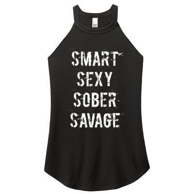 Smart Sexy Sober Savage Sobriety And Addiction Recovery Women's Perfect Tri Rocker Tank