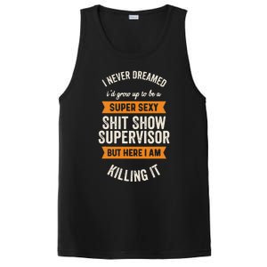 Shit Show Supervisor Funny Men Women Sarcastic Retro Novelty PosiCharge Competitor Tank