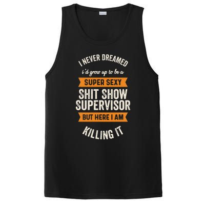 Shit Show Supervisor Funny Men Women Sarcastic Retro Novelty PosiCharge Competitor Tank