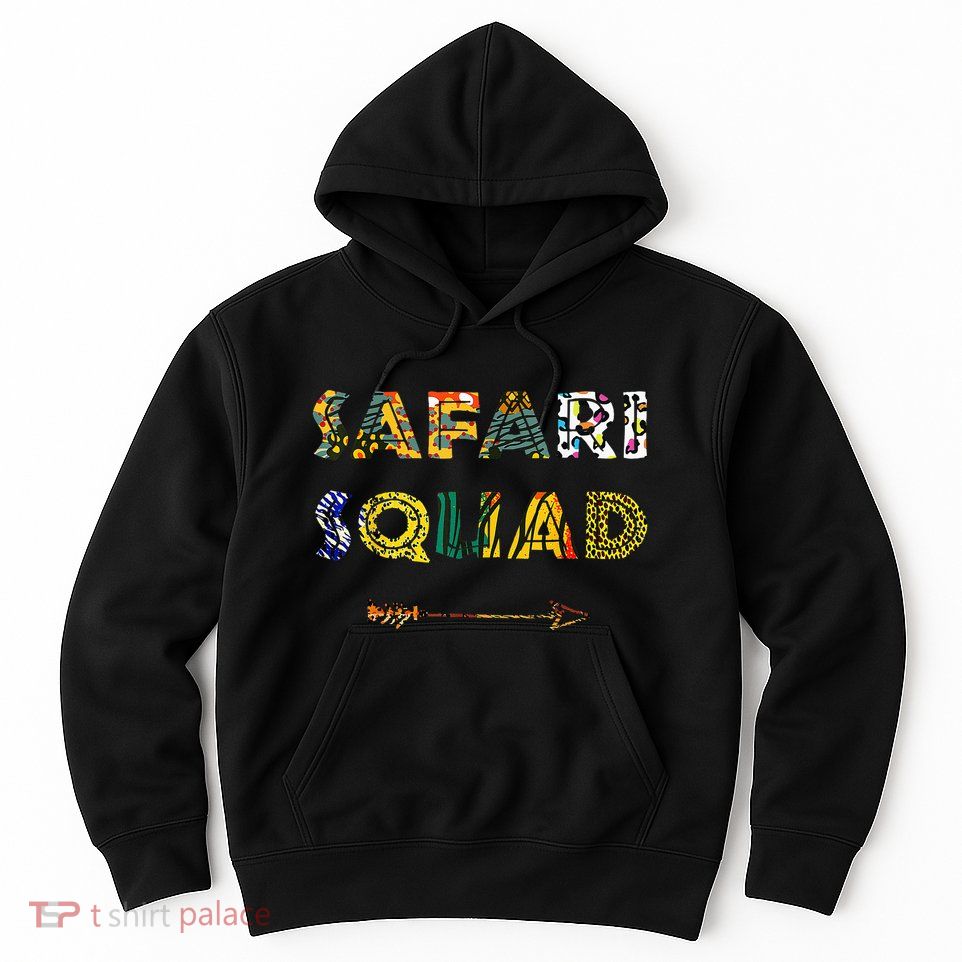 Safari Staff Safari Birthday Hoodie